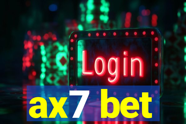 ax7 bet